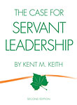 The Case for Servant Leadership