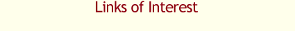 Links of Interest
